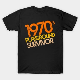 1970's Playground Survivor T-Shirt